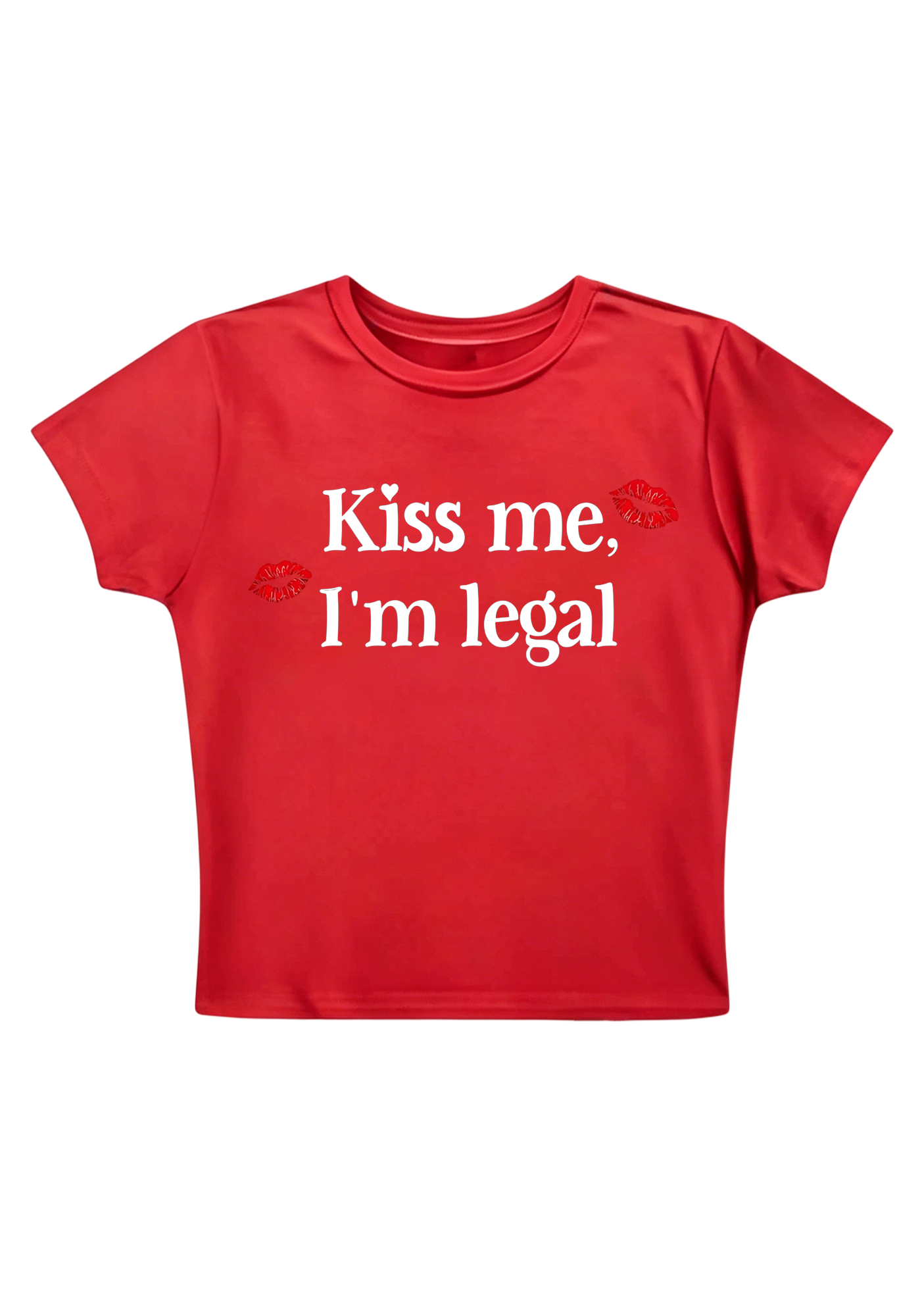 Kiss Me I'm Legal Y2K Baby Tee