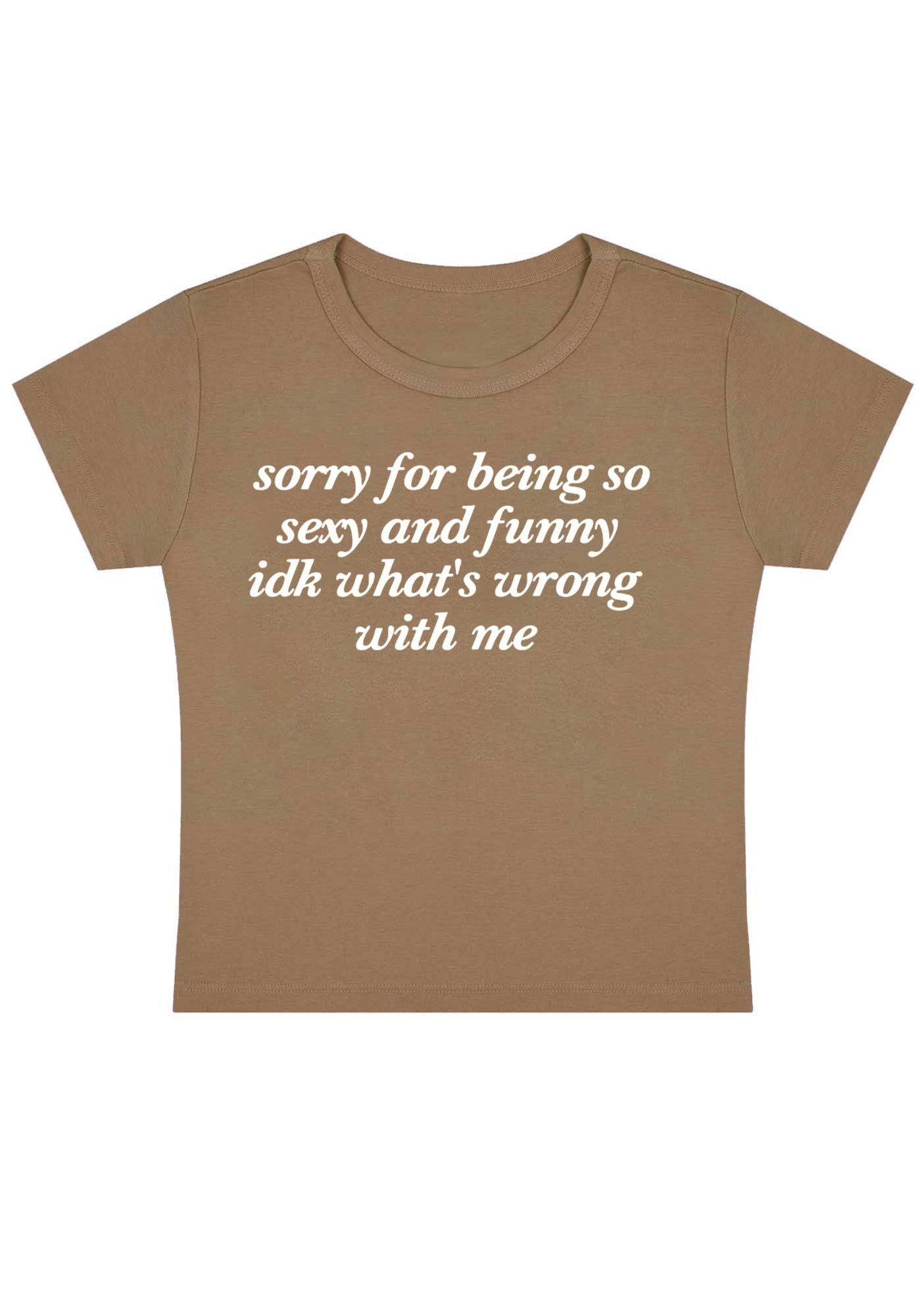 Sorry For Being So Sexy Y2K Baby Tee