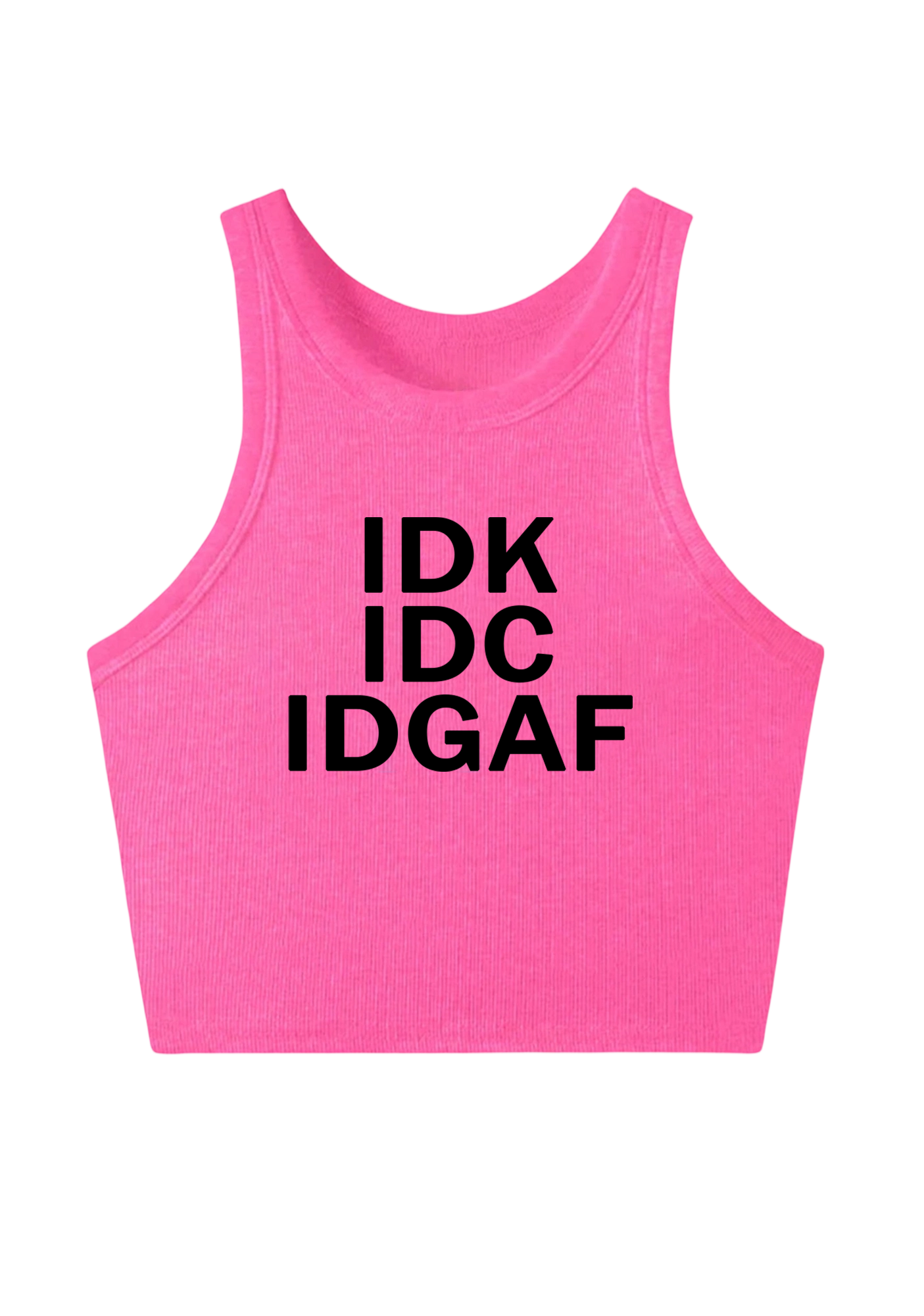 IDK IDC IDGAF Y2K Crop Tank Top