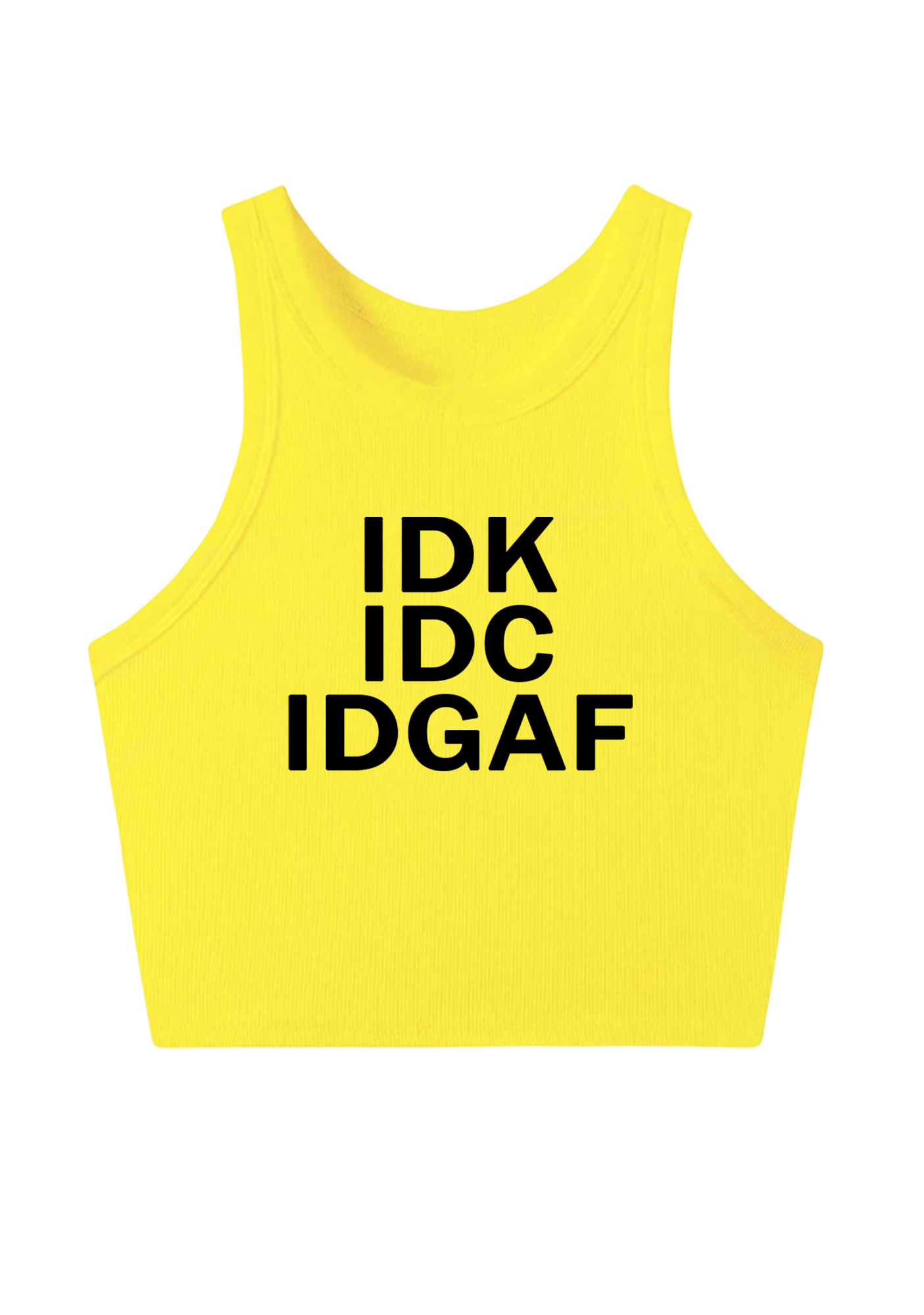 IDK IDC IDGAF Y2K Crop Tank Top