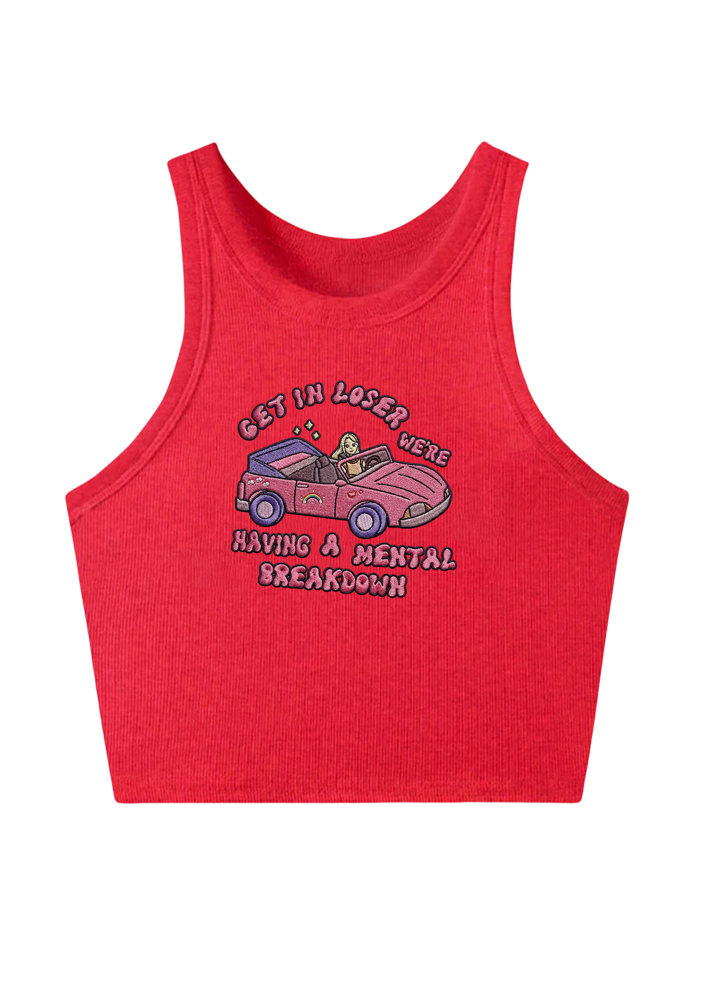 Get In Loser We're Having A Mental Breakdown Embroidery Y2K Crop Tank Top