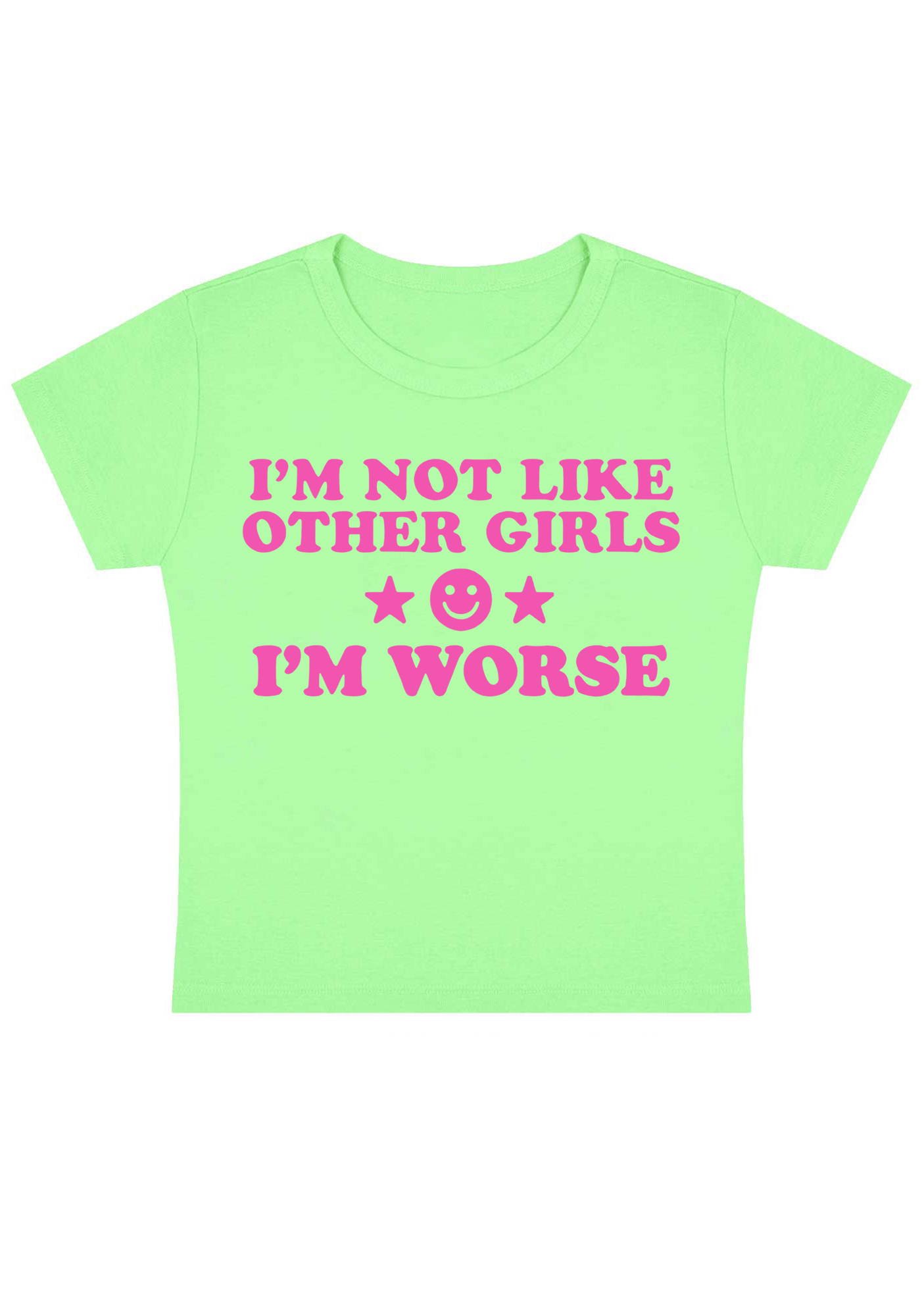 I'm Not Like Other Girls Y2K Baby Tee