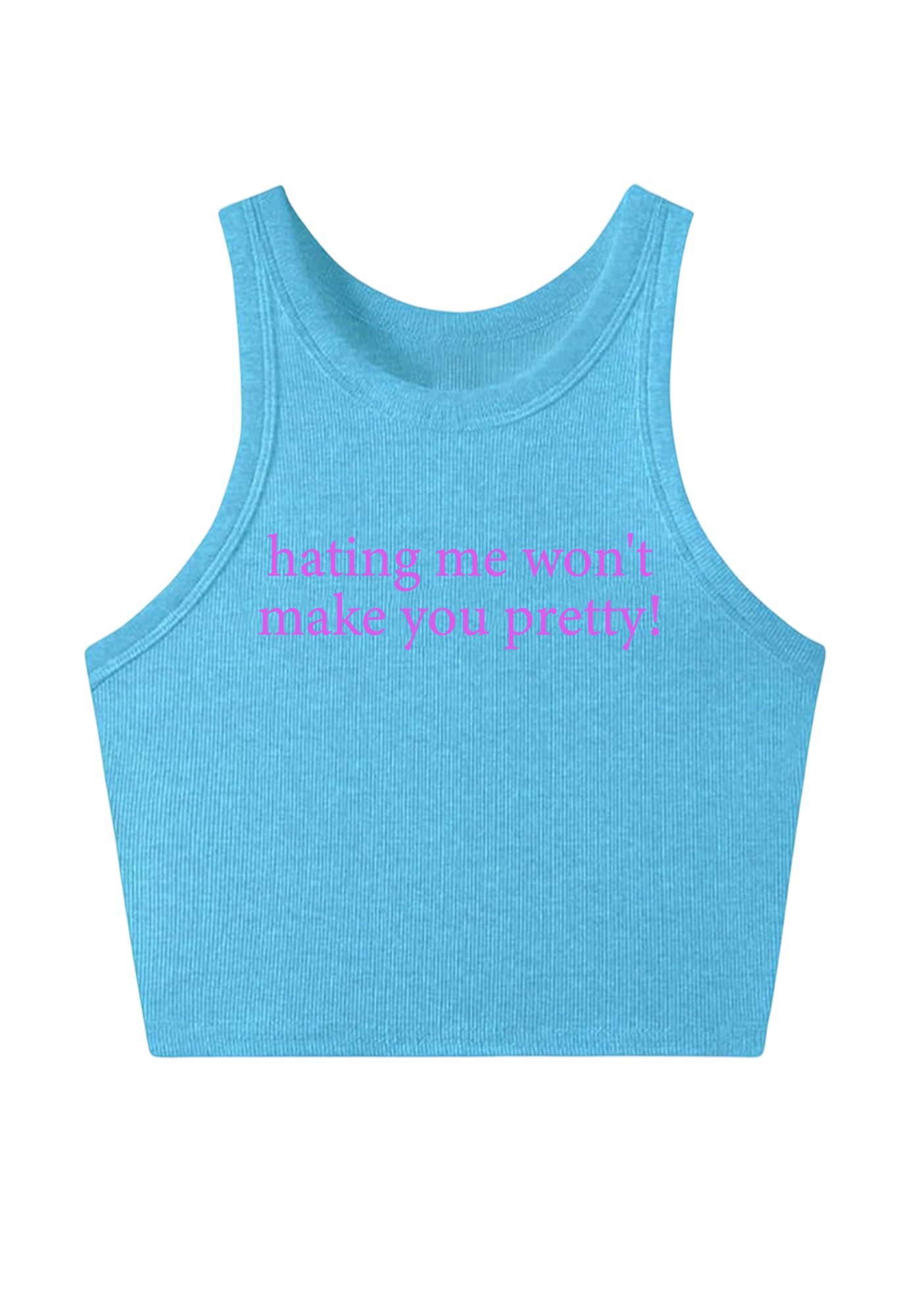 Hating Me Won't Make You Pretty Y2K Crop Tank Top