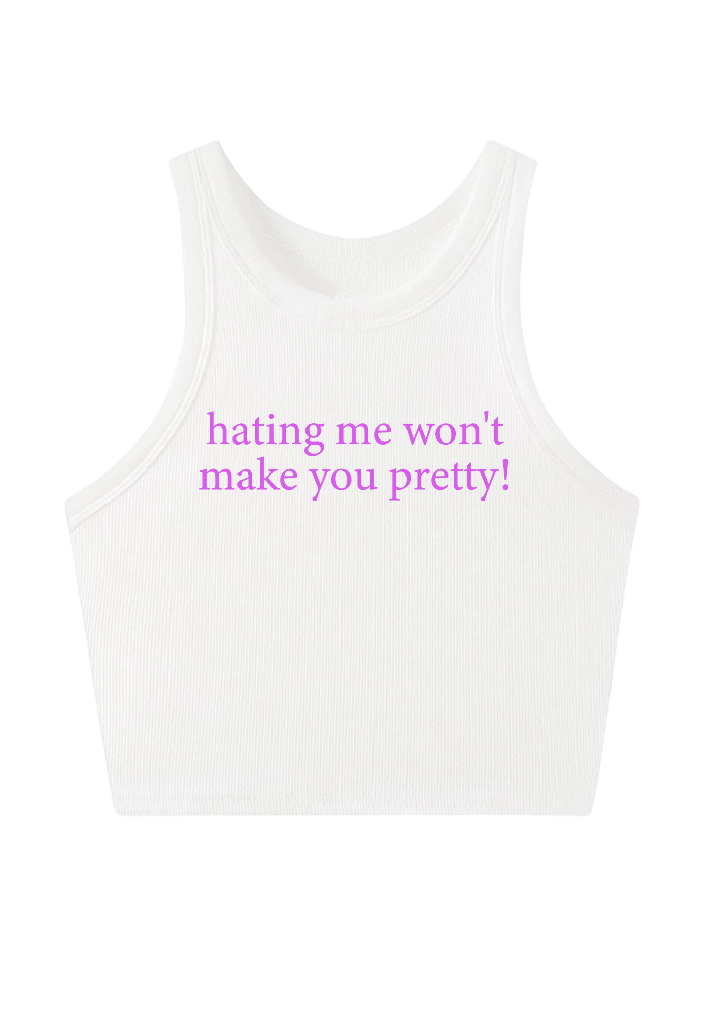 Hating Me Won't Make You Pretty Y2K Crop Tank Top