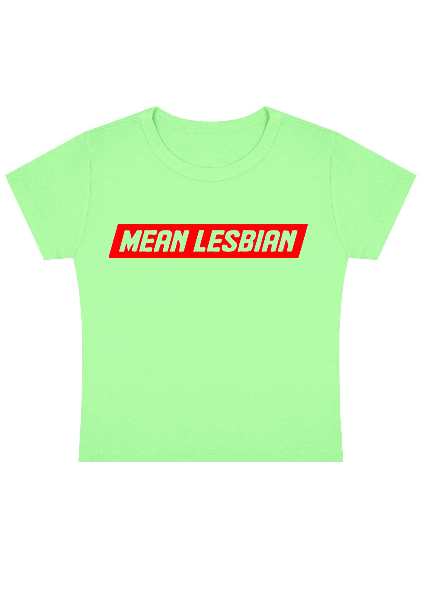 Mean Lesbian Y2K Baby Tee