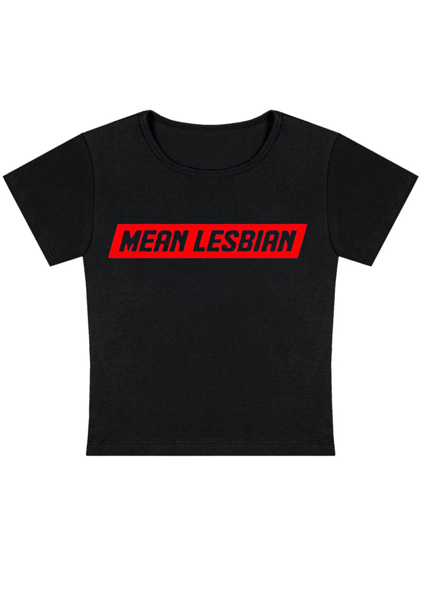 Mean Lesbian Y2K Baby Tee
