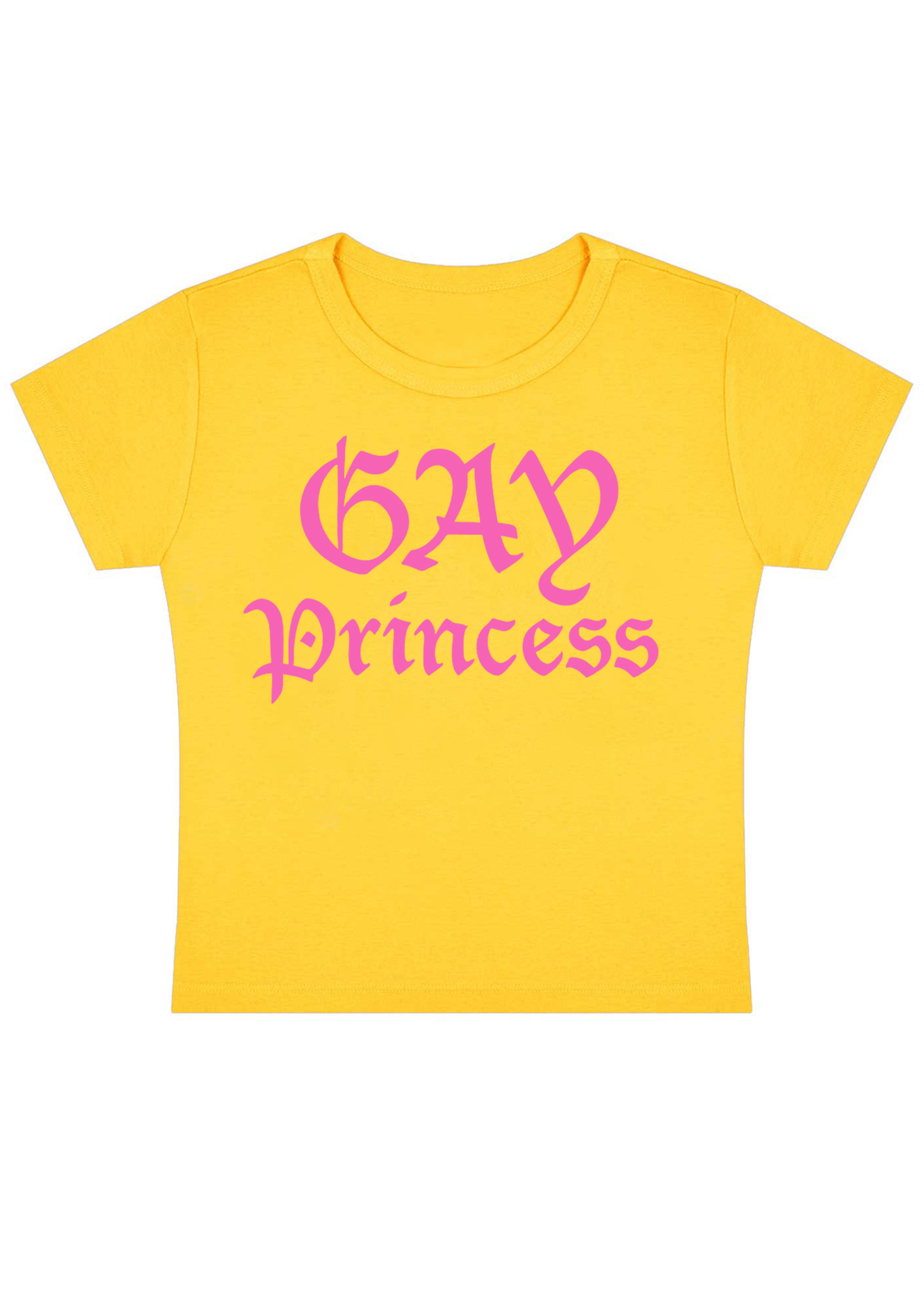 Gay Princess Y2k Baby Tee