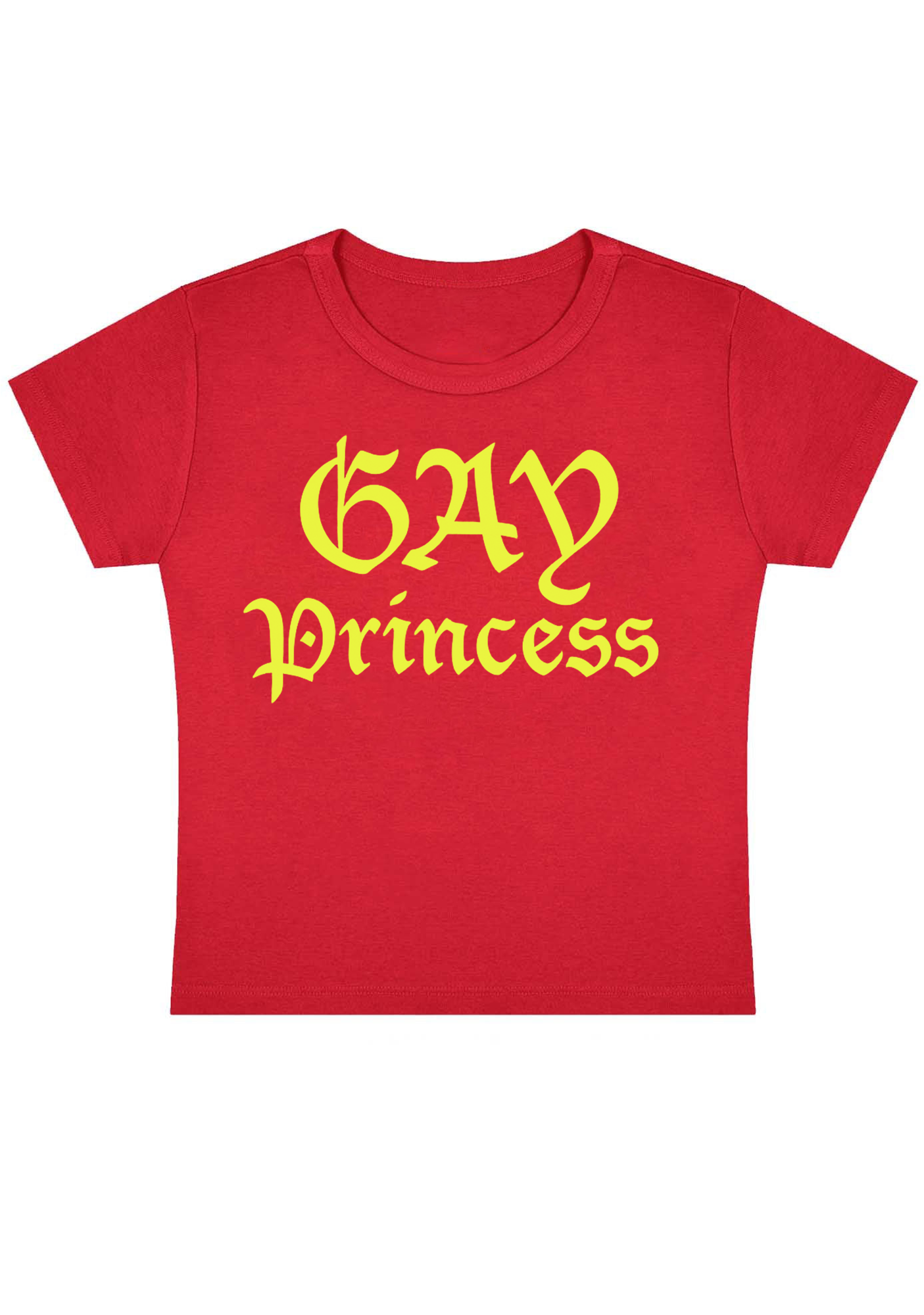 Gay Princess Y2k Baby Tee