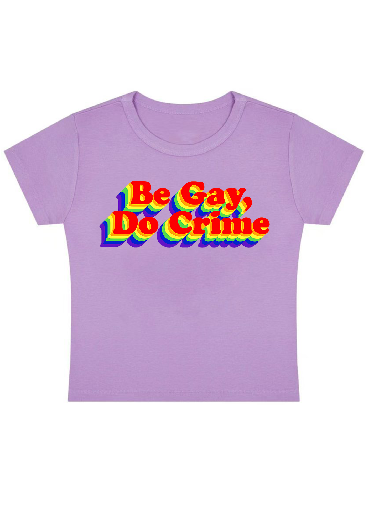 Be Gay Do Crime Y2K Baby Tee