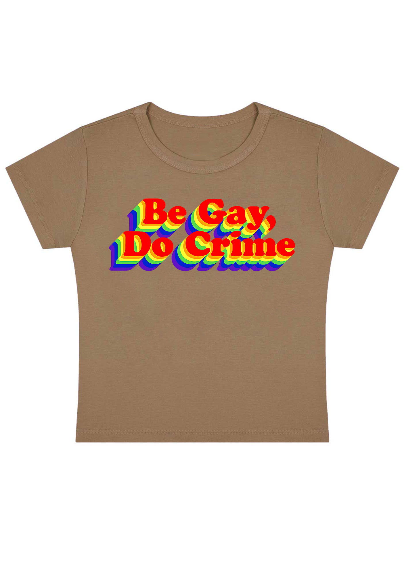 Be Gay Do Crime Y2K Baby Tee
