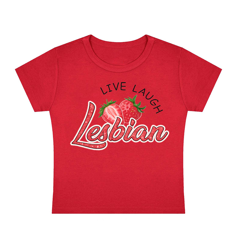 Live Laugh Lesbian Y2K Baby Tee