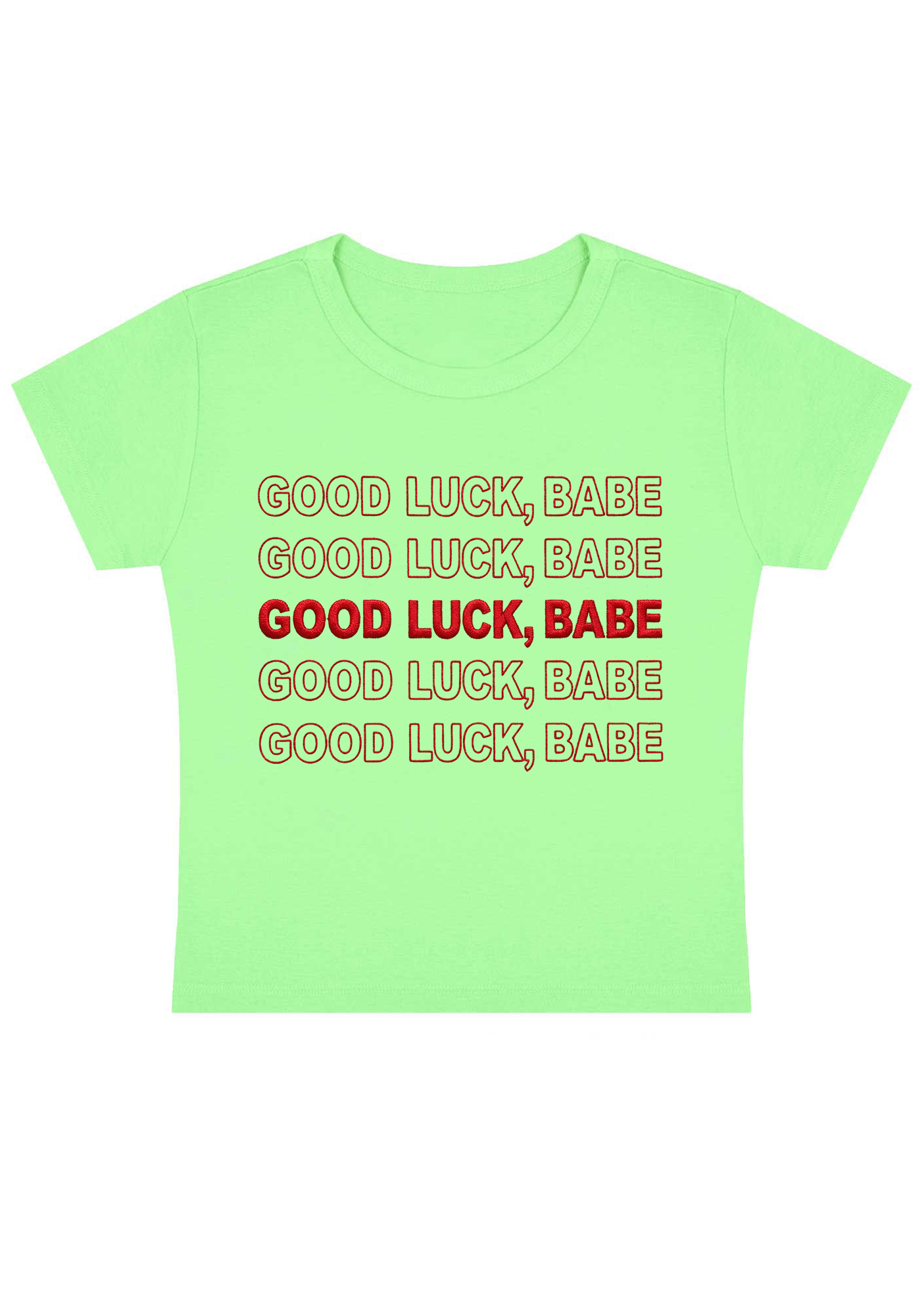 Good Luck Babe Embroidery Y2K Baby Tee