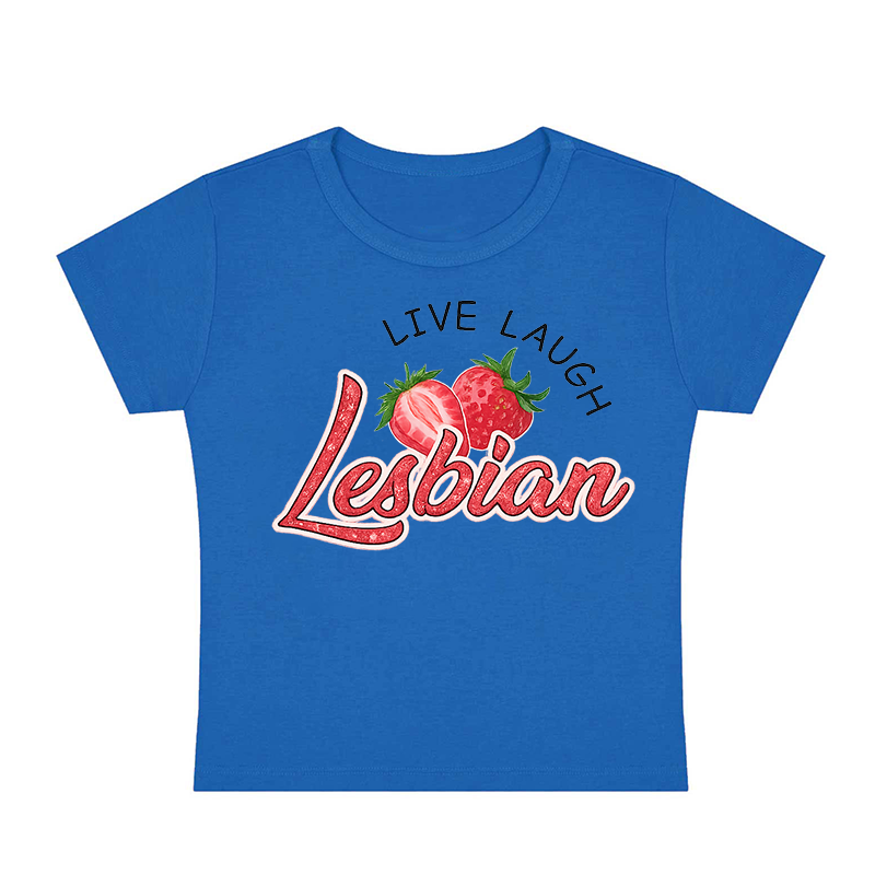 Live Laugh Lesbian Y2K Baby Tee