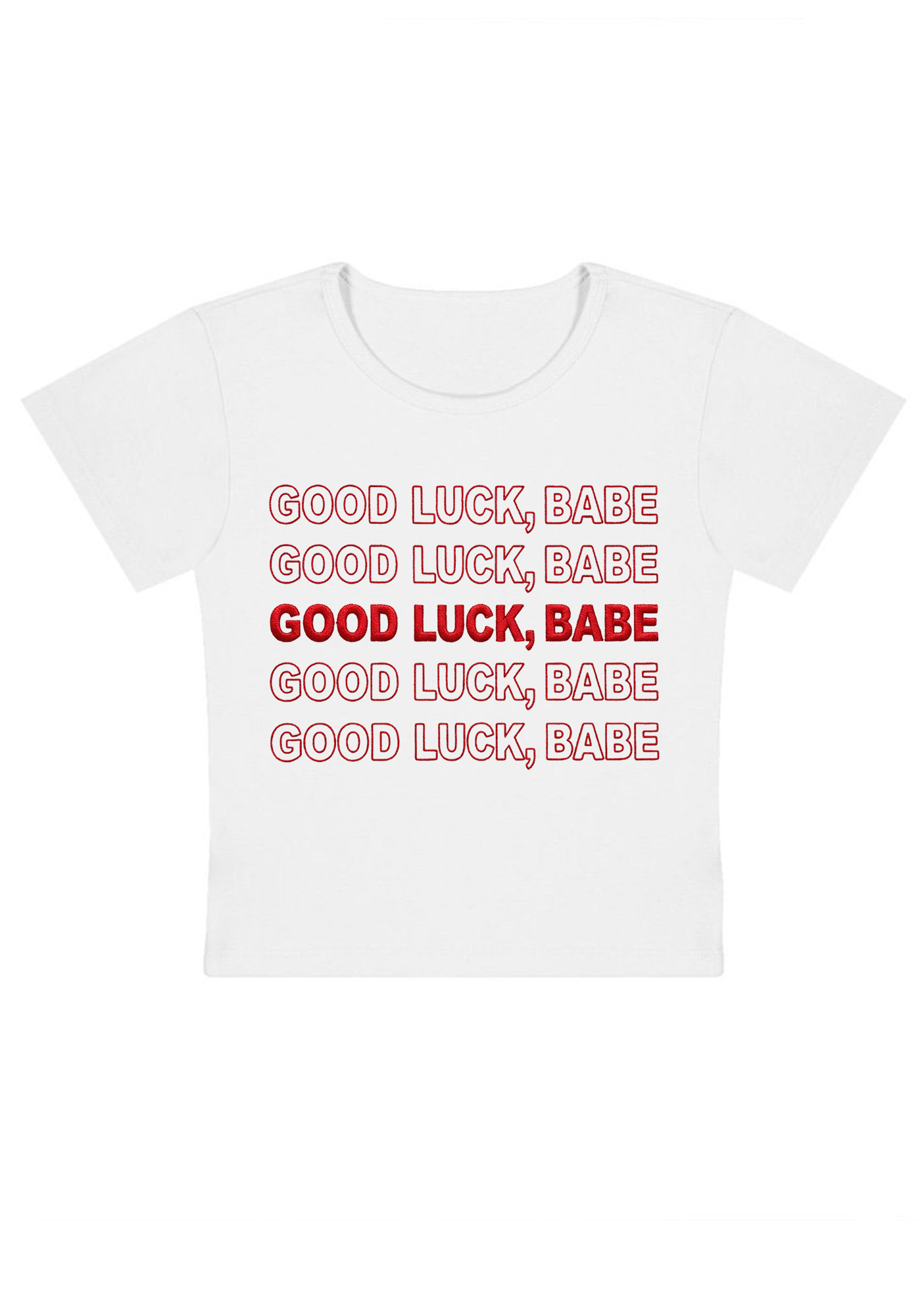 Good Luck Babe Embroidery Y2K Baby Tee