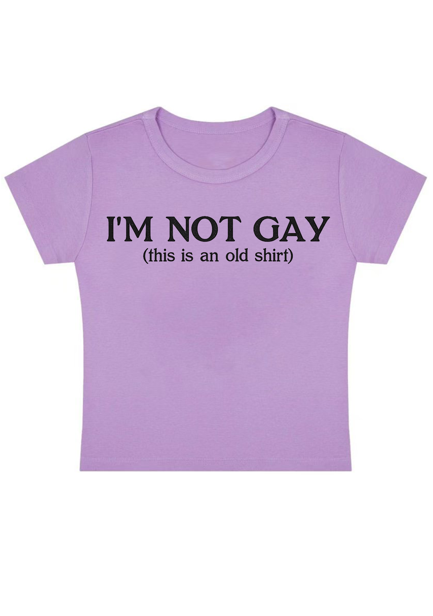 I'm Not Gay Y2k Baby Tee