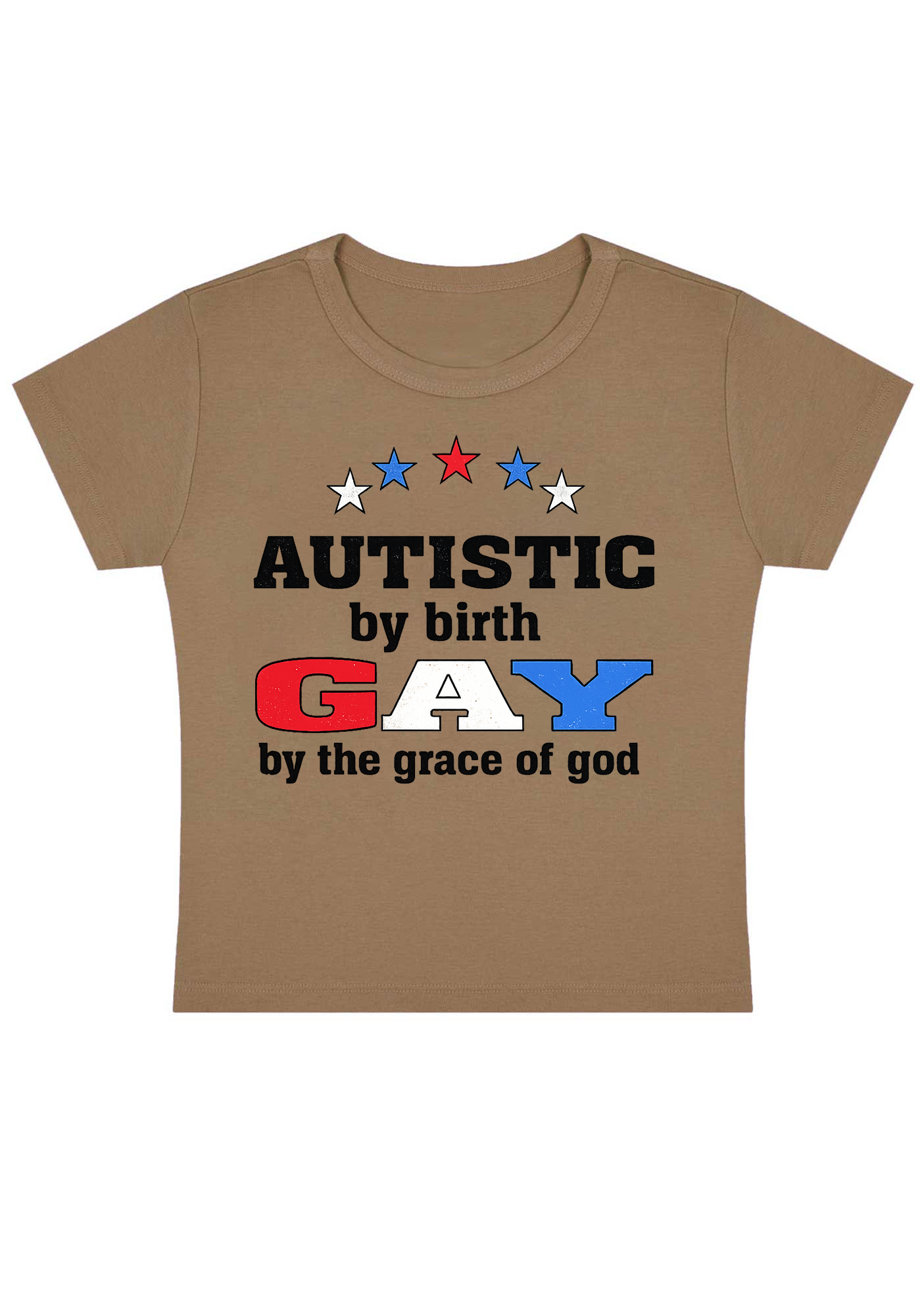 Autistic By Bxxth Gay By The Grace Of God Y2k Baby Tee