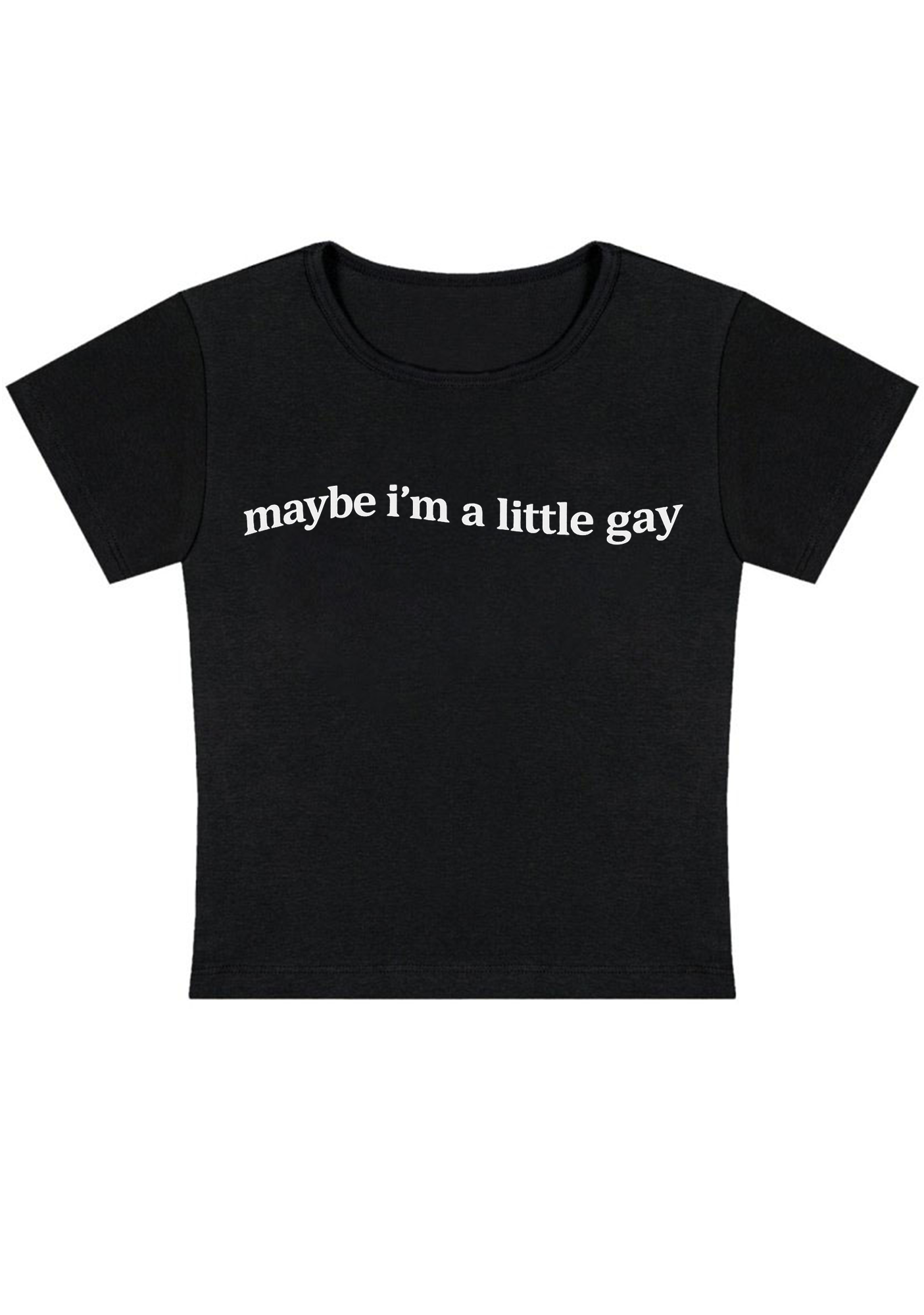 Maybe I'm A Little Gay Y2K Baby Tee