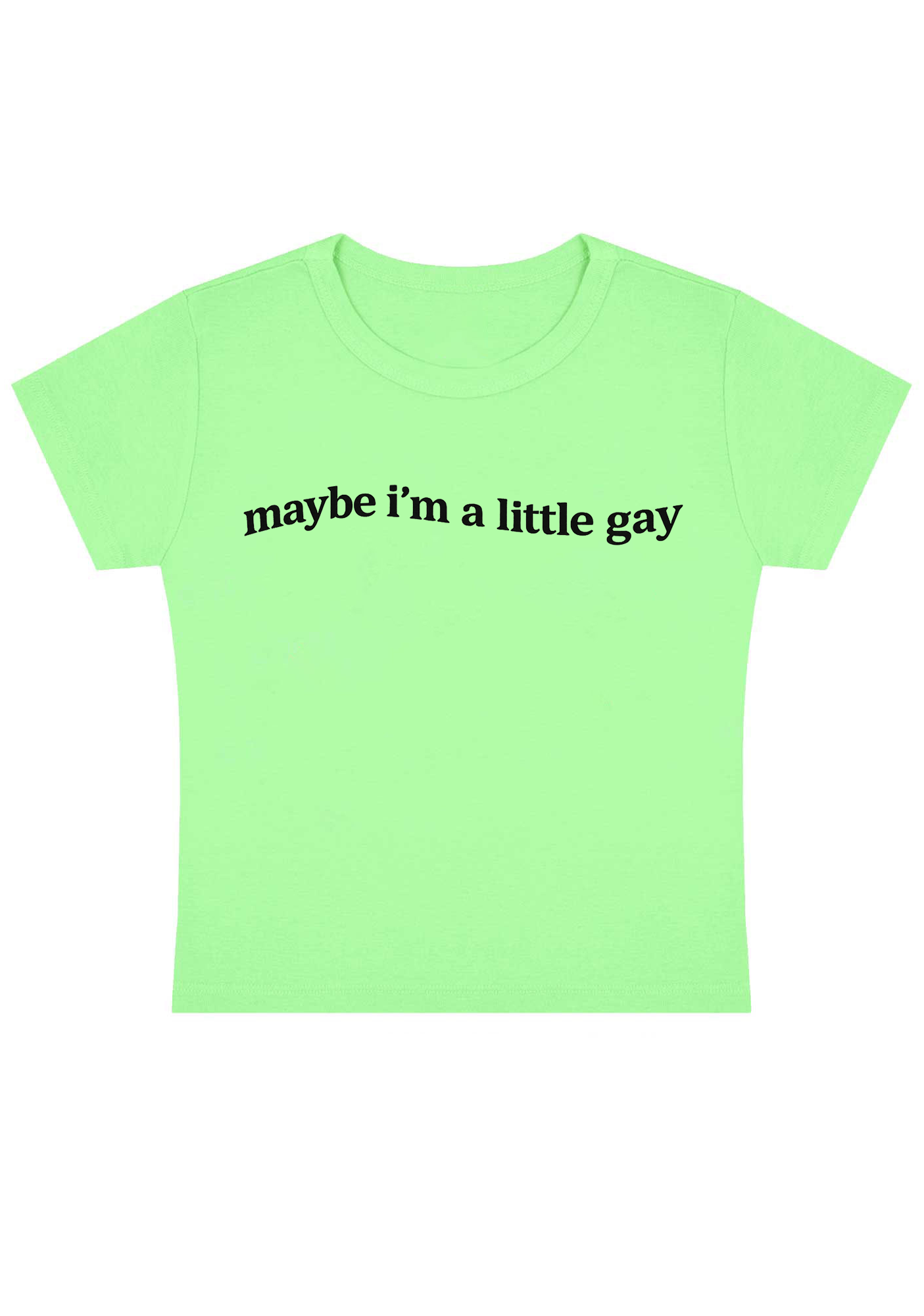 Maybe I'm A Little Gay Y2K Baby Tee