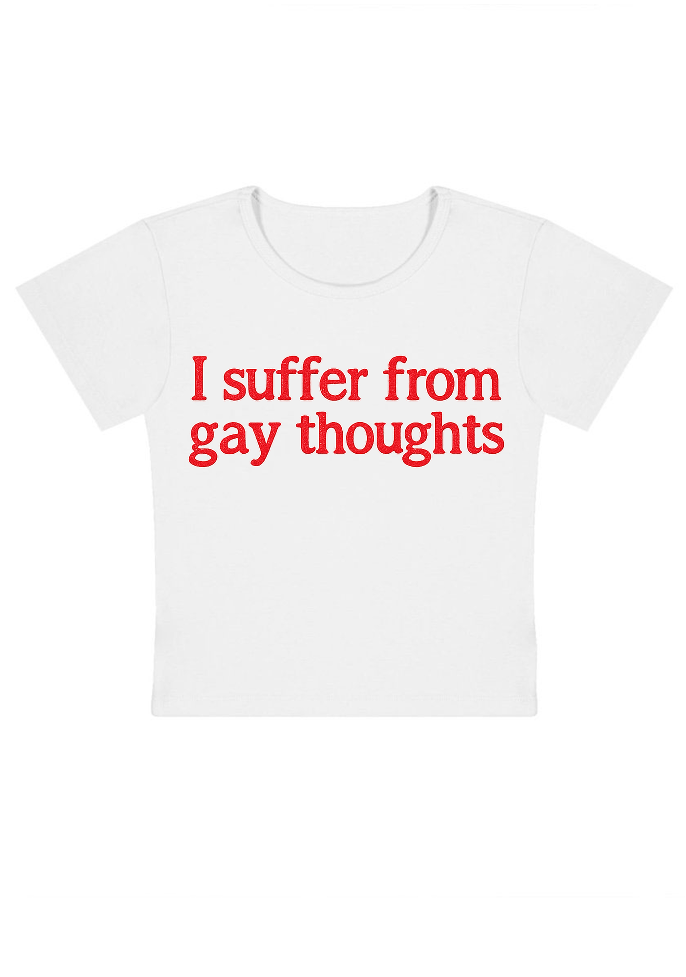 I Suffer From Gay Thoughts Y2K Baby Tee