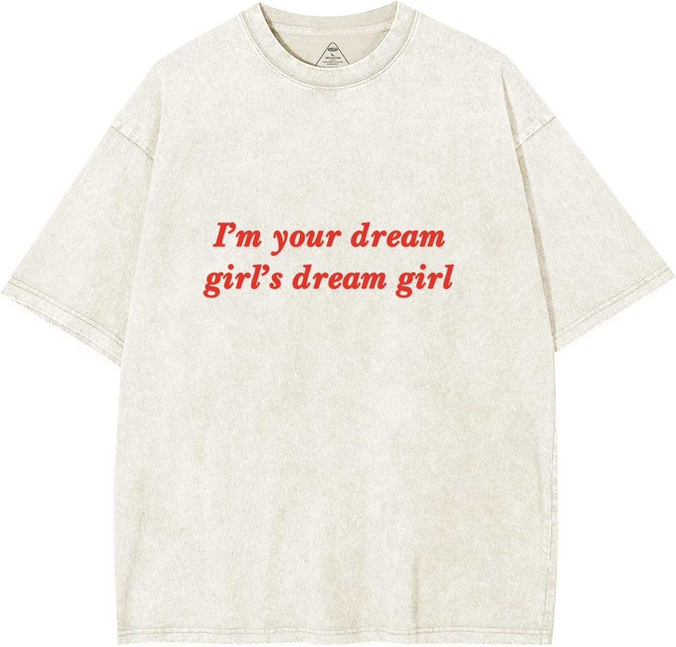 I'm Your Dream Girl's Dream Girl Y2K Washed Tee