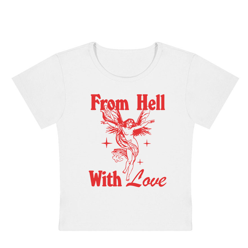 From Hell With Love Y2K Baby Tee