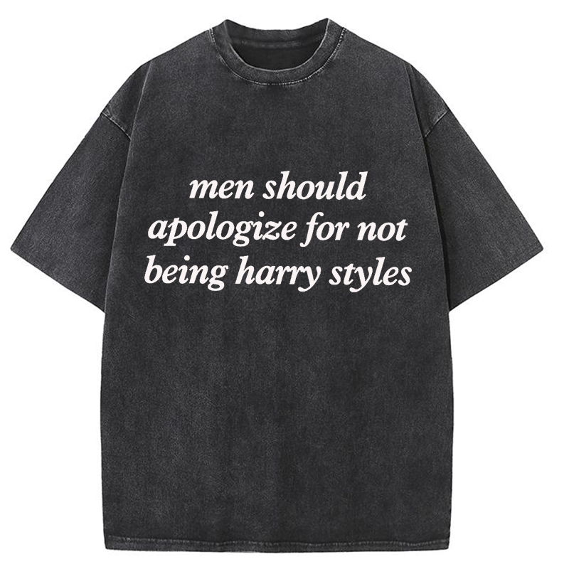 Men Should Apologize For Not Being Harry Styles Y2K Washed Tee