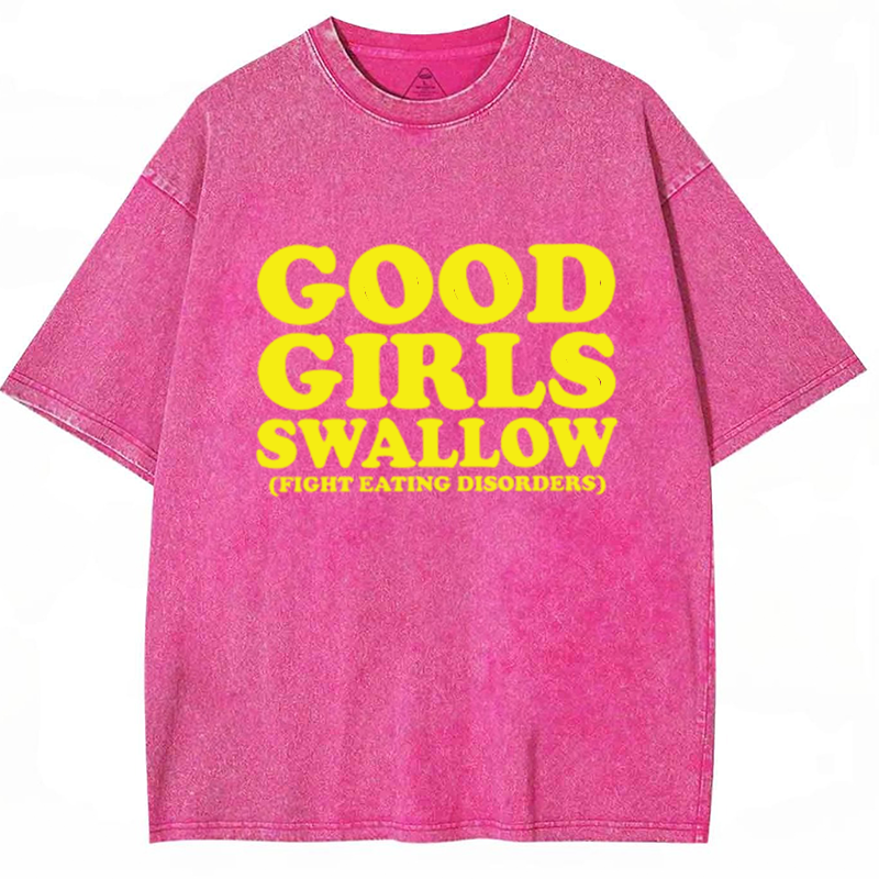 Good Girls Swallow Y2K Washed Tee