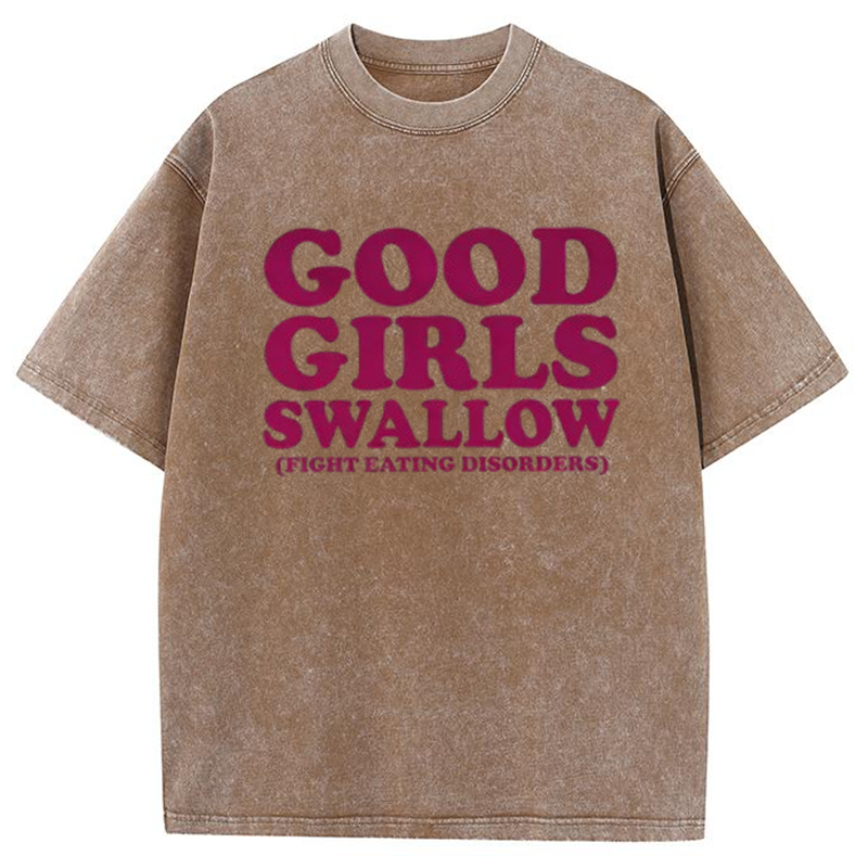 Good Girls Swallow Y2K Washed Tee