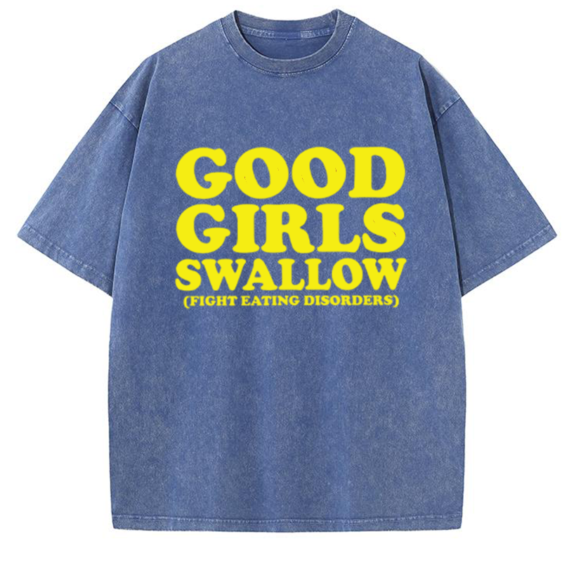 Good Girls Swallow Y2K Washed Tee