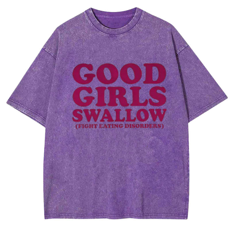 Good Girls Swallow Y2K Washed Tee