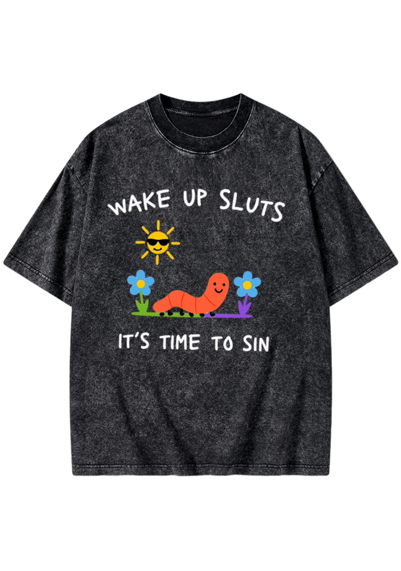 Wake Up Sluts Washed T-Shirt