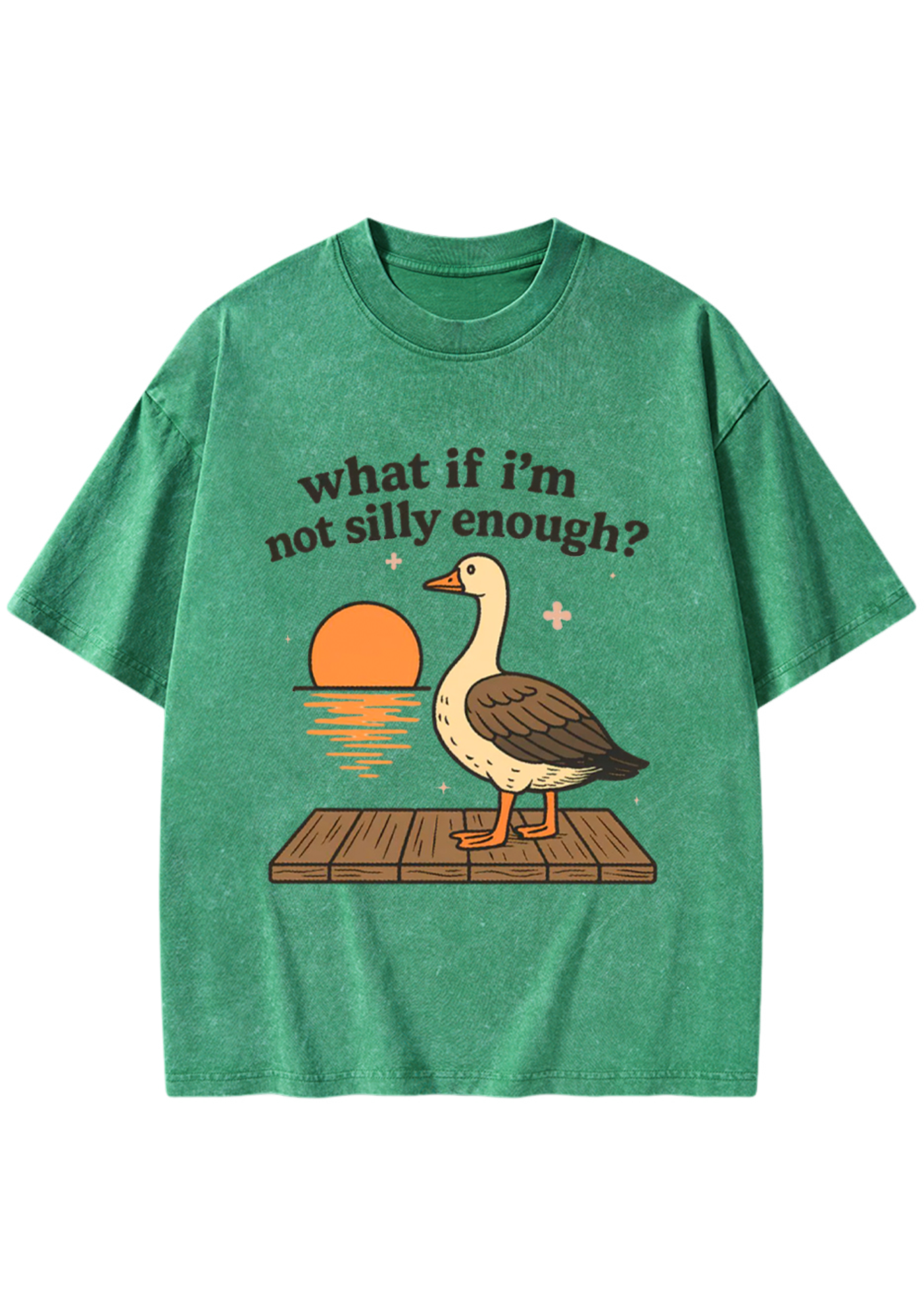 What If I'm Not Silly Enough Washed T-Shirt