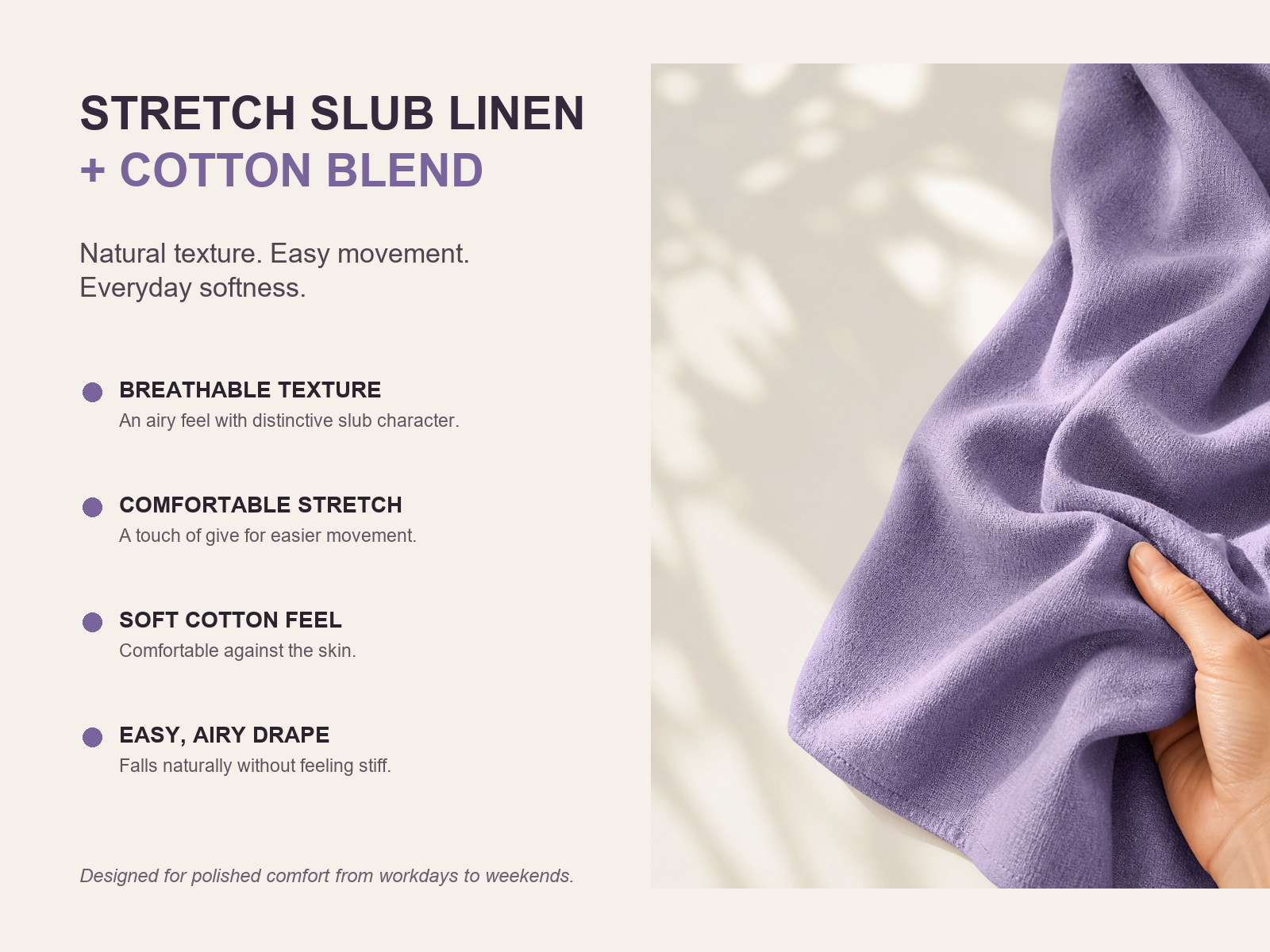 Stretch slub linen and cotton blend benefits