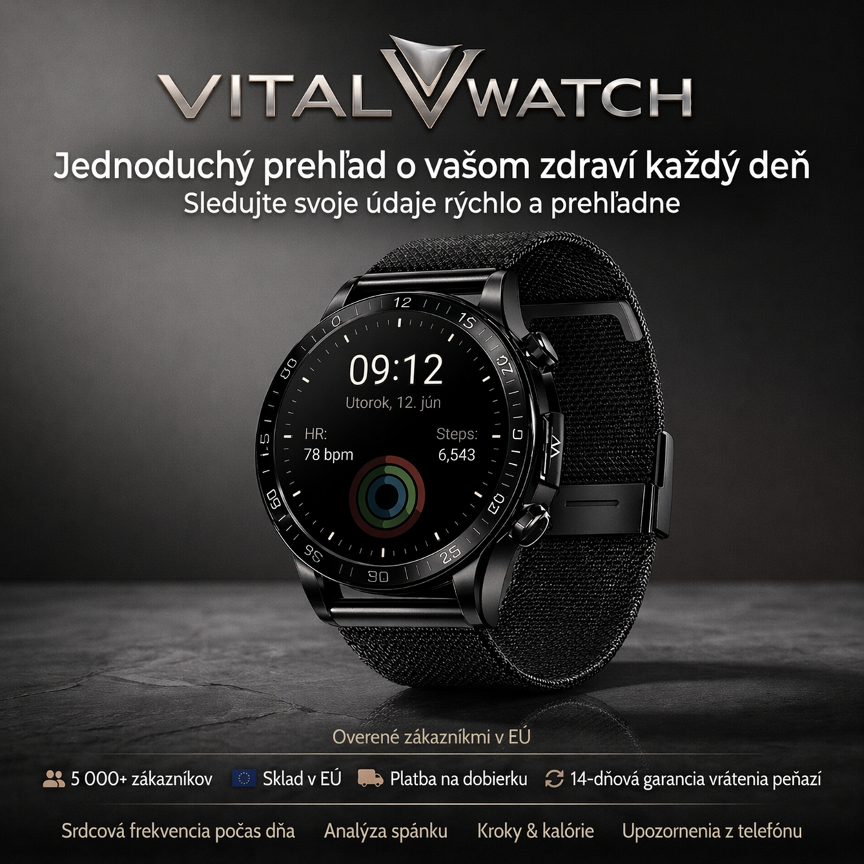 VITAL WATCH inteligentné hodinky 2026 ⌚️ Prehľad o vašom zdraví každý deň – jednoducho a spoľahlivo 🏃‍♂️  Sledujte srdcovú frekvenciu ❤️, spánok 🌙 a dennú aktivitu v reálnom čase. Elegantný dizajn, dlhá výdrž batérie a Bluetooth hovory – všetko, čo potr