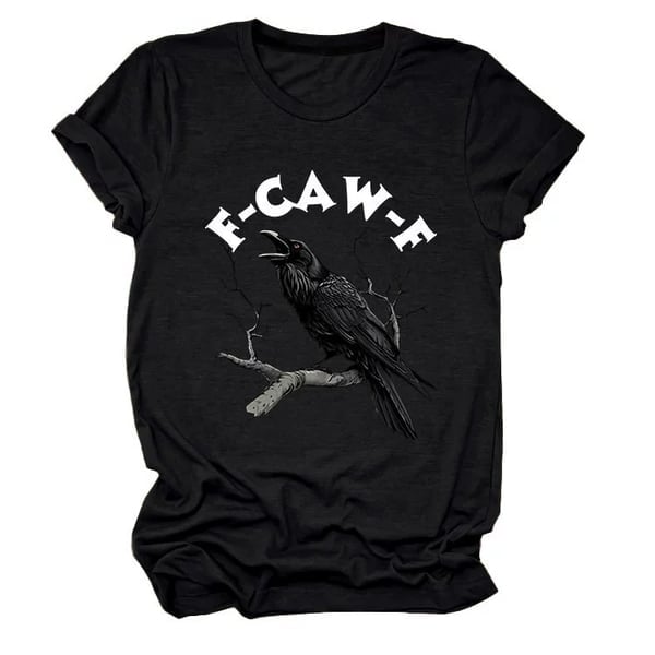 Witchy Raven T-shirt Bold Crow Design F-CAW-F Dark Humour Soft Cotton