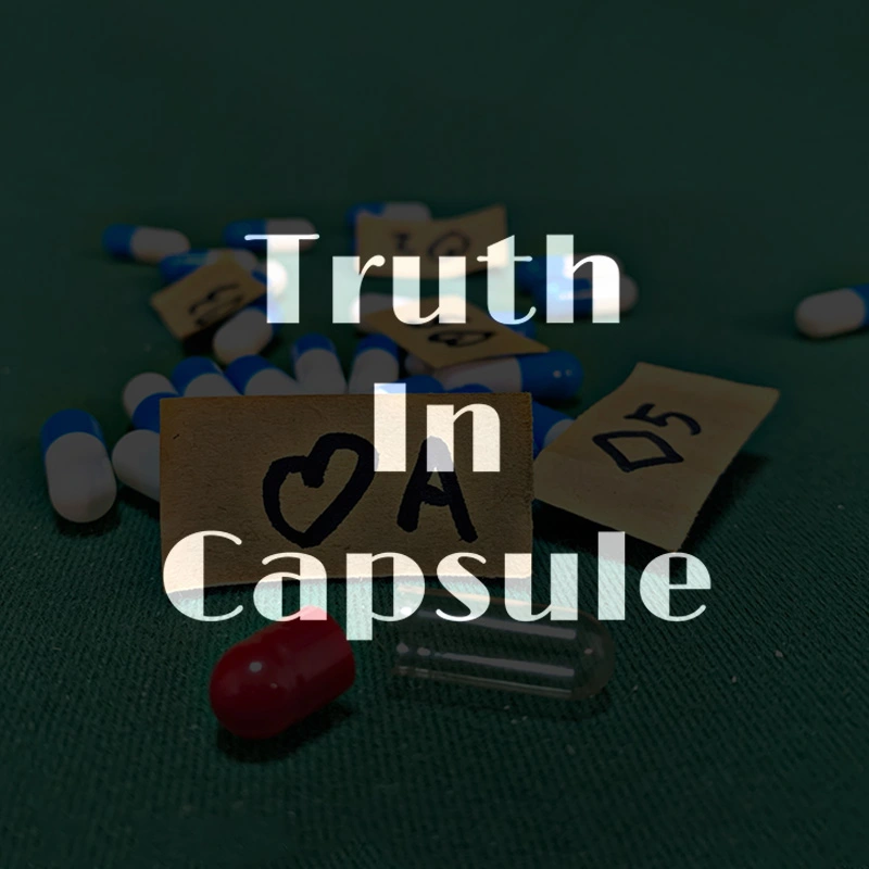Truth in Capsule