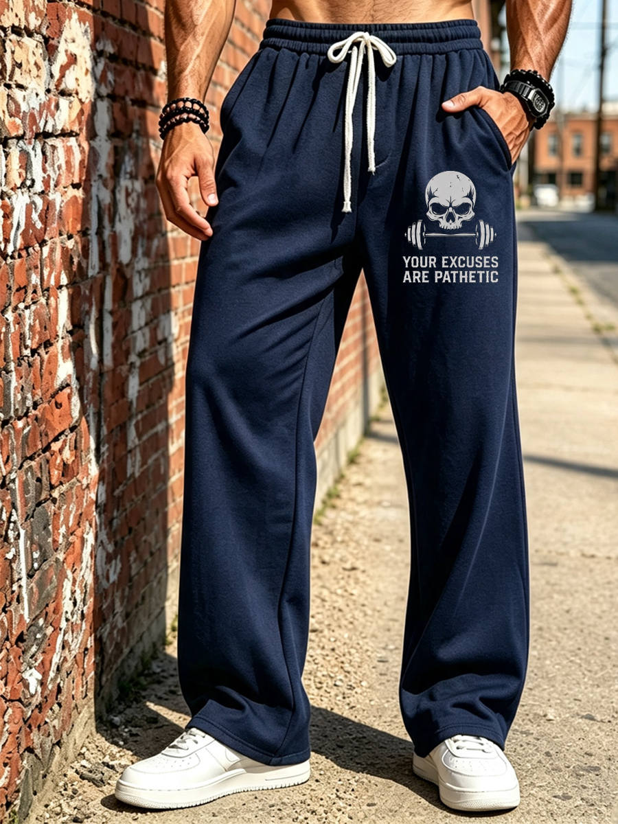 Men's Skull Barbell Your Excuses Are Pathetic Print Pants