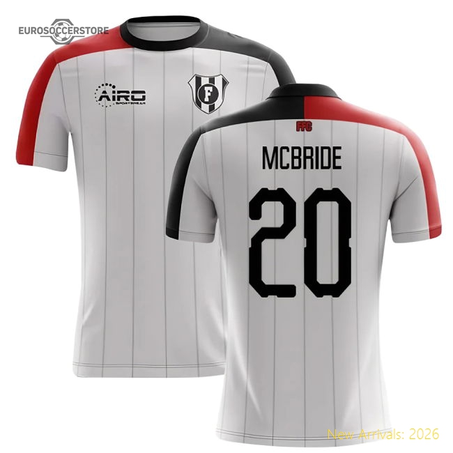 2025-2026 Fulham Home Concept Football Shirt (McBride 20)-Football Jersey Hub