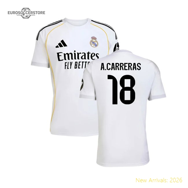 2025-2026 Real Madrid Home Shirt (A.Carreras 18)-Football Jersey Hub