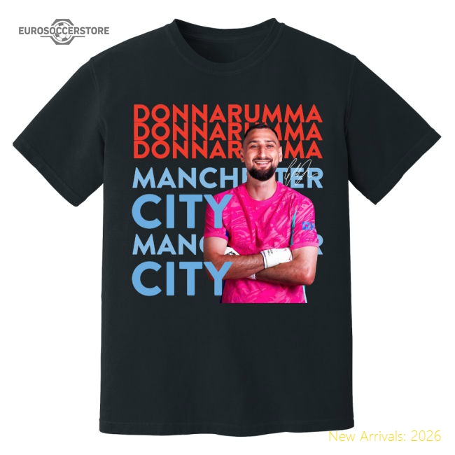 Gianluigi Donnarumma Man City New Signing T-Shirt (Black)-Football Jersey Hub