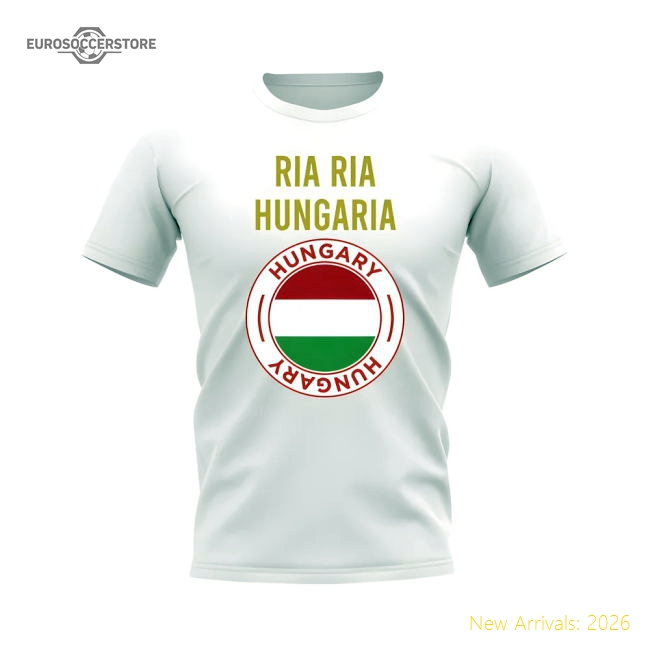 Ria Ria Hungaria Hungary Fans Phrase T-shirt (White)-Football Jersey Hub