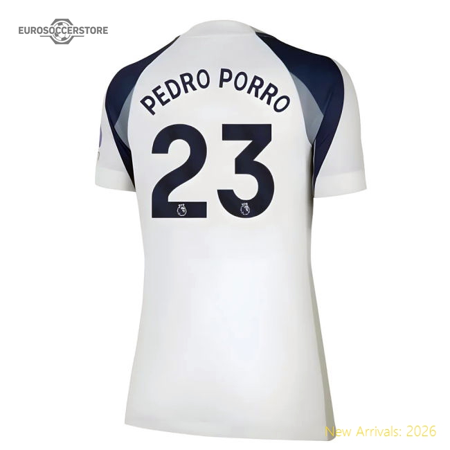2025-2026 Tottenham Home Shirt (Womens) (Pedro Porro 23)-Football Shirts Shop