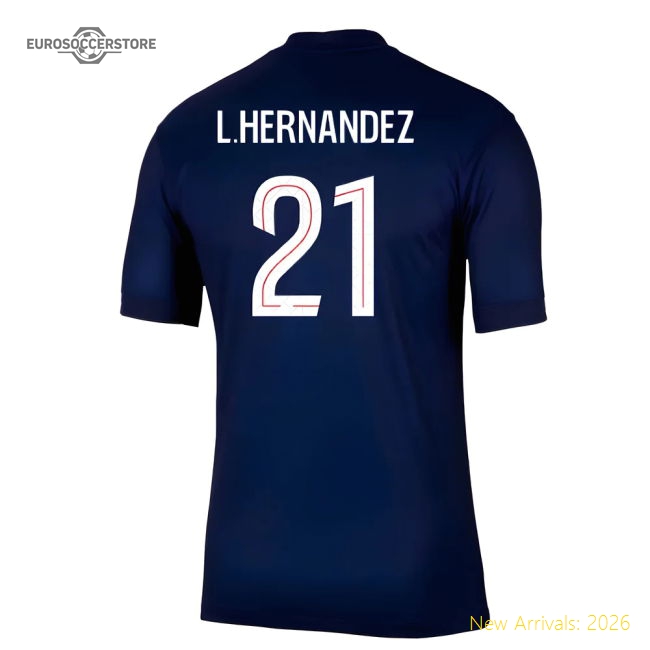 2025-2026 PSG Paris Saint Germain Home Shirt (L.Hernandez 21)-Football Shirts Shop