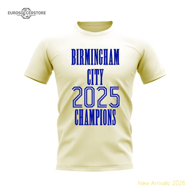 Club Teams,Birmingham Birmingham City 2025 Champions T-Shirt (White)-World Cup Jersey Hub - 2026 National Football Kits Store