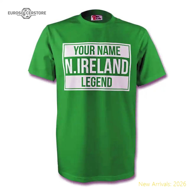 Northern Ireland Your Name Northern Ireland Legend Fan Tee Green-World Cup Jersey Hub - 2026 National Football Kits Store