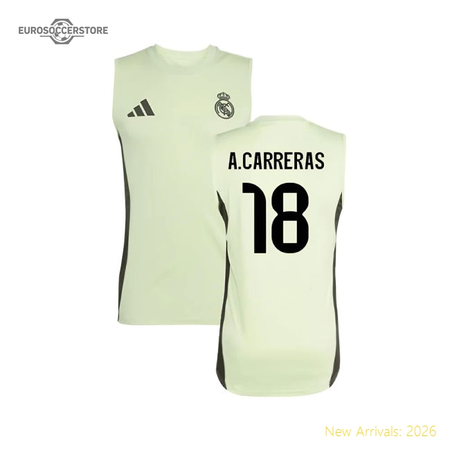 2025-2026 Real Madrid Sleeveless Training Jersey (Almost Lime) (A.Carreras 18)-The Soccer Shirt Hub