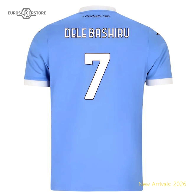 2025-2026 Lazio Home Shirt (Dele Bashiru 7)-The Soccer Shirt Hub