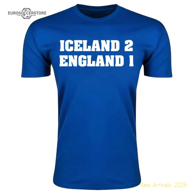 Iceland 2 England 1 T-Shirt (Blue)-The Soccer Shirt Hub