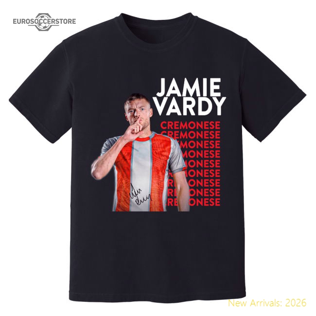 Jamie Vardy Cremonese New Signing T-Shirt (Black)-The Soccer Shirt Hub