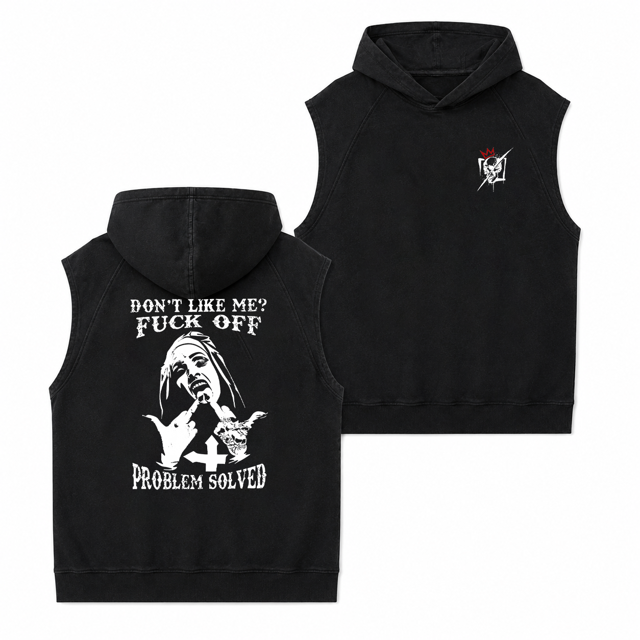 Don’t Like Me Fuck Off Funny T-Shirt & Hoodie
